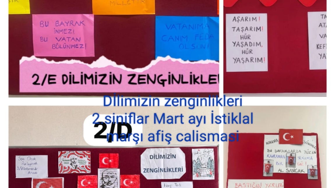 DİLİMİZİN ZENGİNLİKLERİ PROJESİ 2. SINIFLAR MART AYI ETKİNLİĞİ