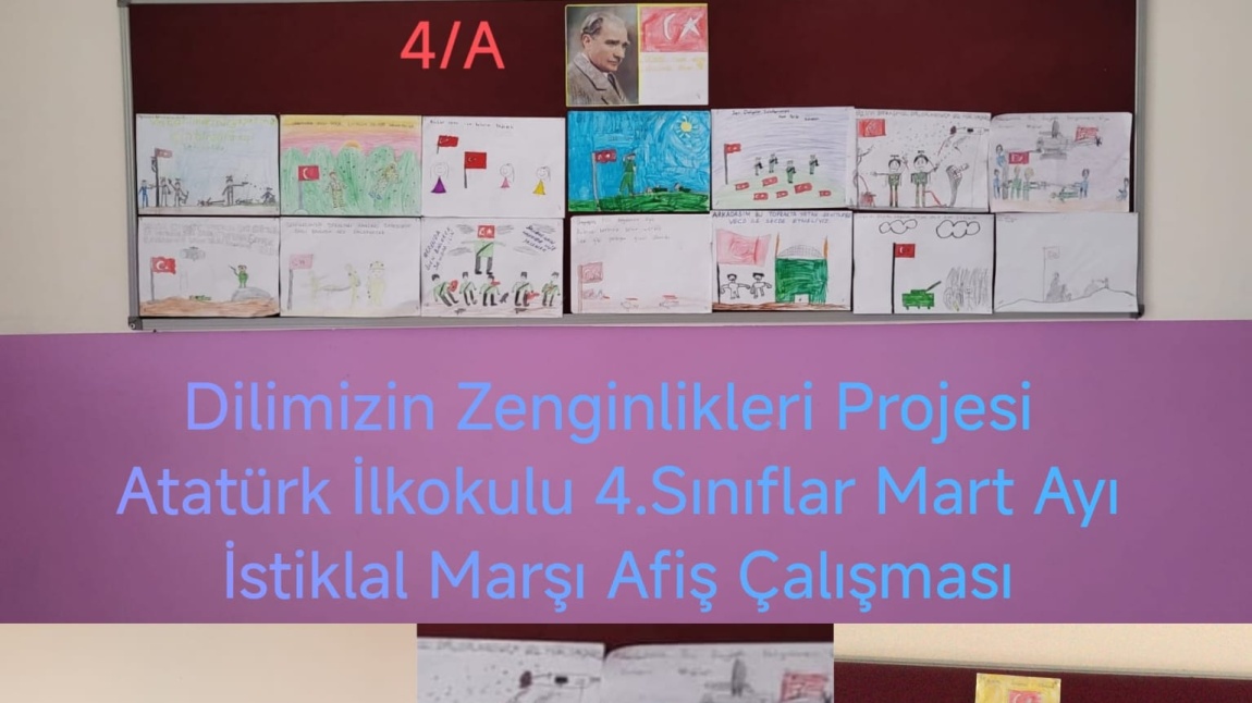 DİLİMİZİN ZENGİNLİKLERİ PROJESİ 4. SINIFLAR MART AYI ETKİNLİĞİ