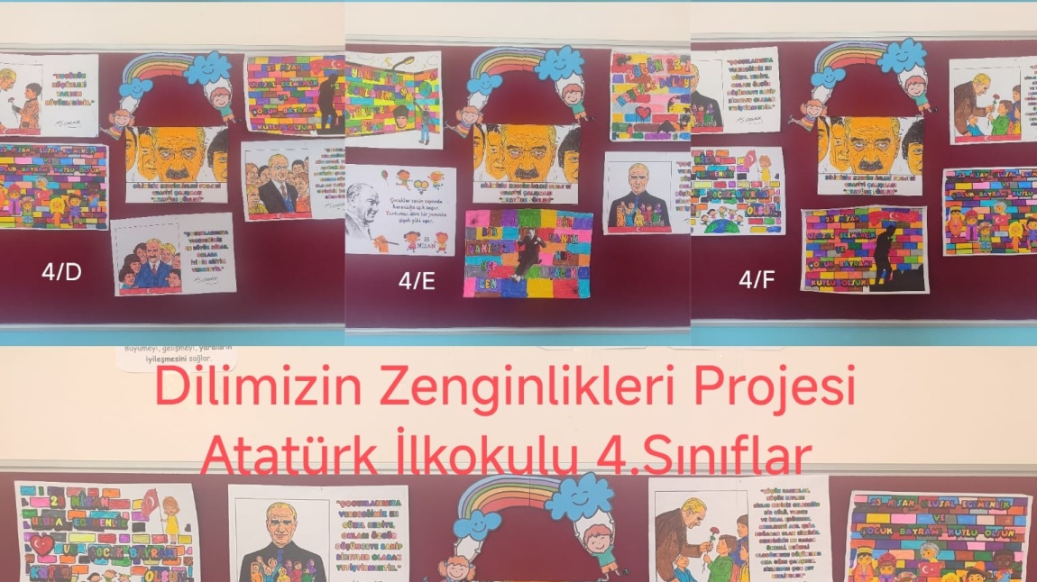 DİLİMİZİN ZENGİNLİKLERİ PROJESİ NİSAN AYI DUVAR YAZISI ETKİNLİĞİ 4. SINIFLAR